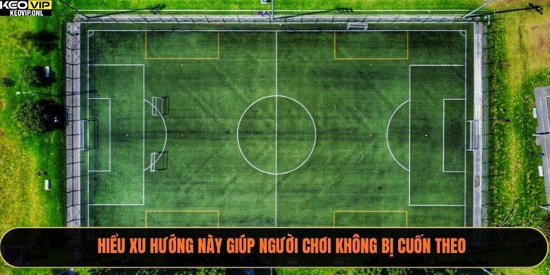 Tỷ Lệ Kèo Bóng Đá Tỷ Lệ Bóng Đá – Chiến Thuật Thắng Trong 2025 2 Hiểu xu hướng này giúp người chơi không bị cuốn theo